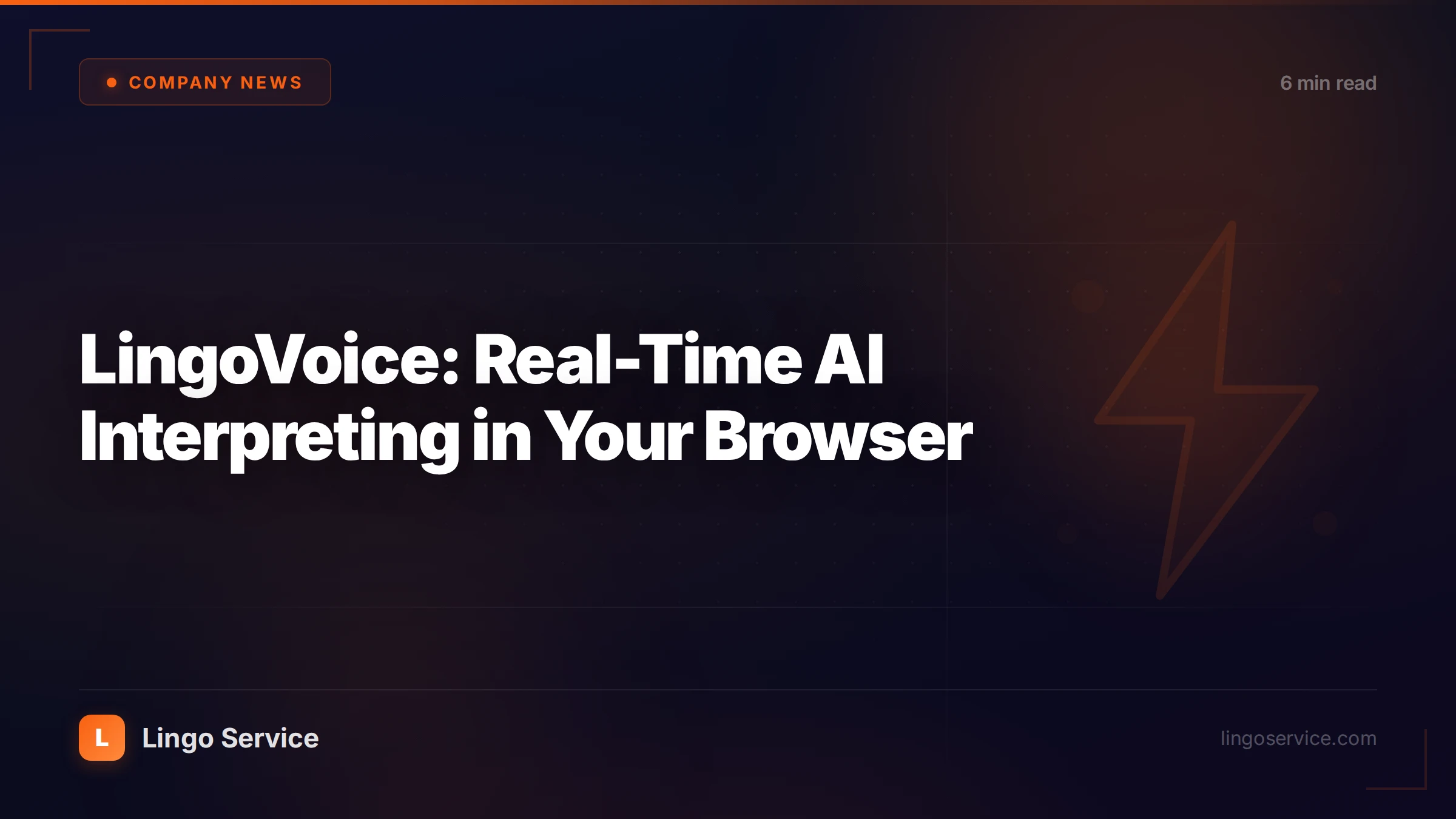 LingoVoice: Real-Time AI Interpreting in Your Browser
