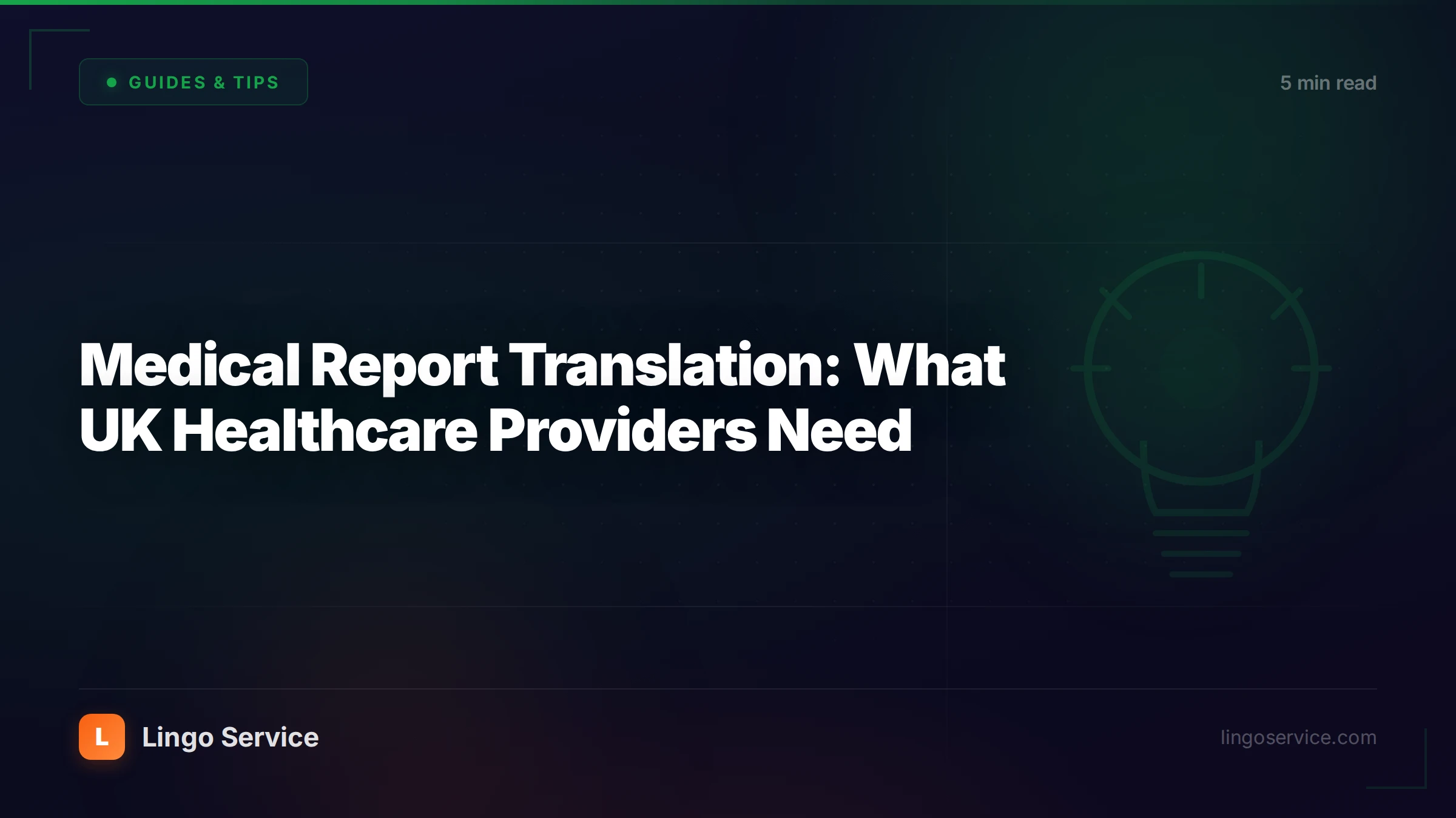 Medical Report Translation: What UK Healthcare Providers Need