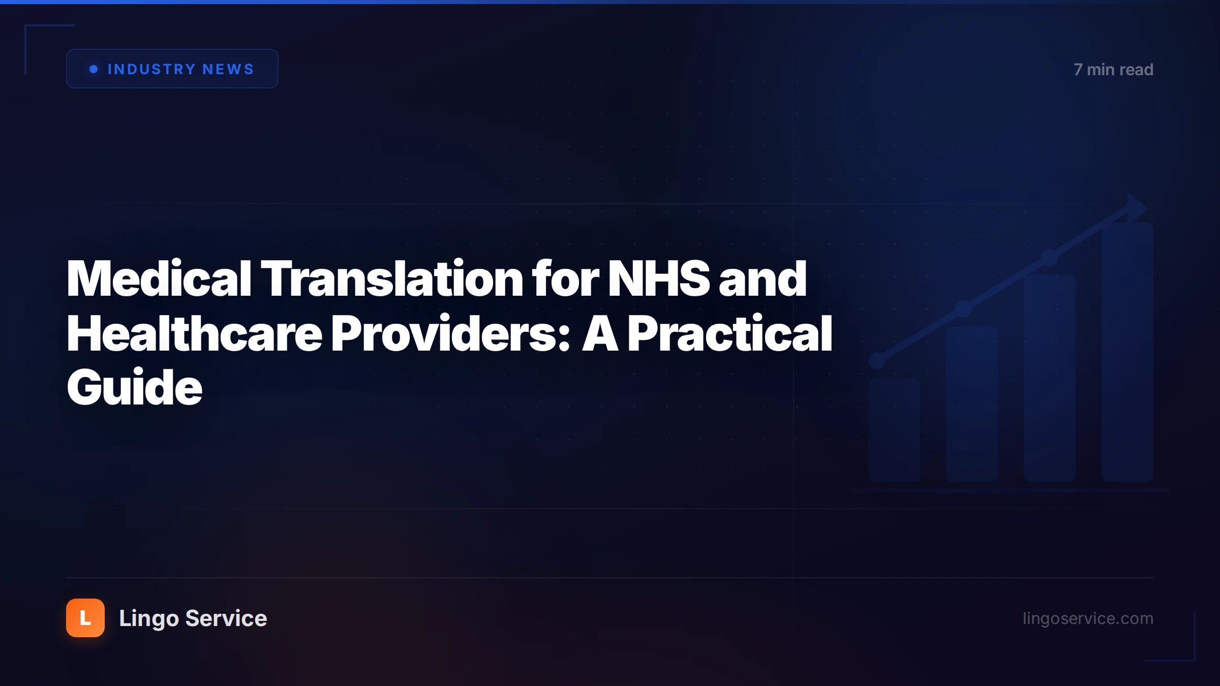 Medical Translation for NHS and Healthcare Providers: A Practical Guide